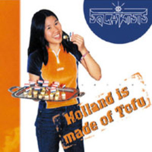 Solarisis: Holland Is Made of Tofu (1 CD)