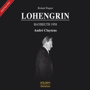 Wagner, Lohengrin. (Sandor Konya, Leonie Rysanek, Astrid Varnay, Ernest Blanc, Keith Engen