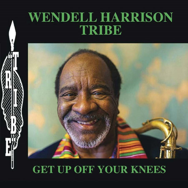 Wendell Harrison Get Up Off Your Knees 2LP 9190₽