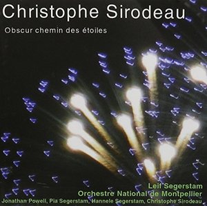 

Sirodeau. Obscur Chemin Des Etioles - Powell, 1 CD