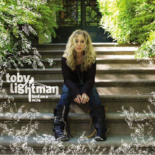 

Toby Lightman: Bird on a Wire (1 CD)