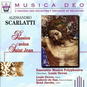 

Scarlatti: Passion Selon Saint-Jean - Rene Jacobs & Louis Devos, 1 CD