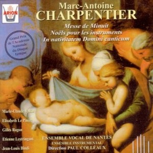 Charpentier - Messe de Minuit   Noel pour les instruments   In nativitatem Domini canticum