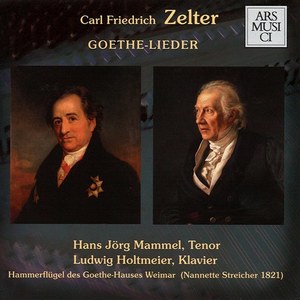 ZELTER, C.F.: Goethe-Lieder, Vol. 1 (Mammel)