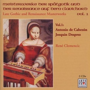 

Late Gothic & Renaissance Masterworks Vol 1 - by Rene Clemencic, 2 CD