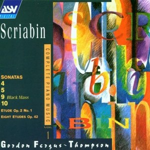 

Scriabin. Klavierwerke Vol. 1 - Gordon Fergus-Thompson, 1 CD