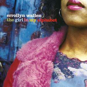 

WALLEN, E.: Girl in My Alphabet (The) / Dervish / AreYou Worried about the Rising Cost of, 1 CD