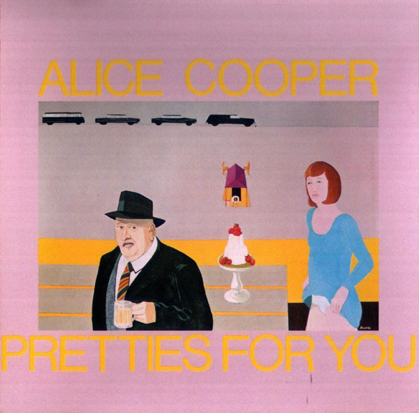 

Alice Cooper: Pretties for You (1 CD)