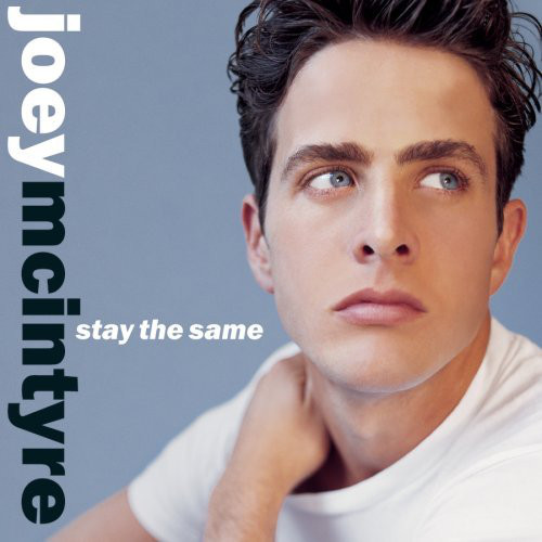 

Joey Mcintyre: Stay The Same (1 CD)
