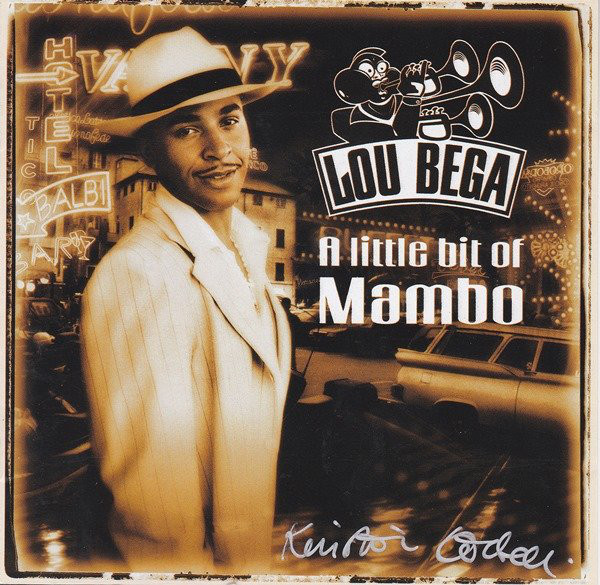 

Lou Bega: A Little Bit Of Mambo (1 CD)