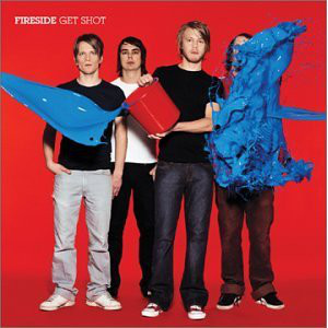 Fireside: Get Shot (1 CD)