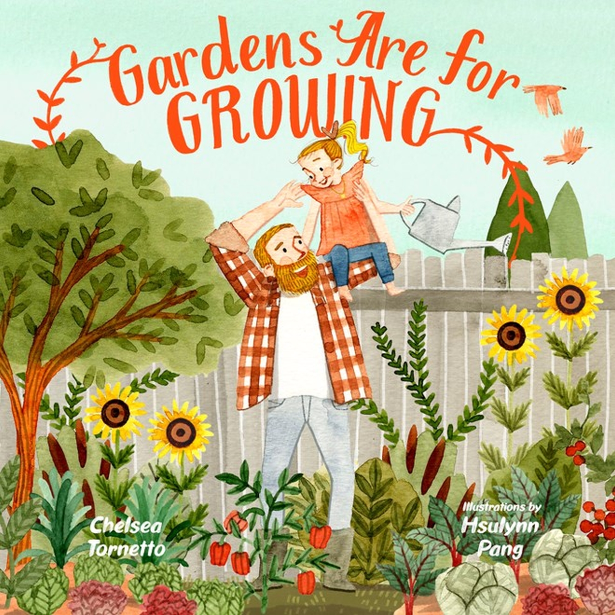 

Gardens Are for Growing