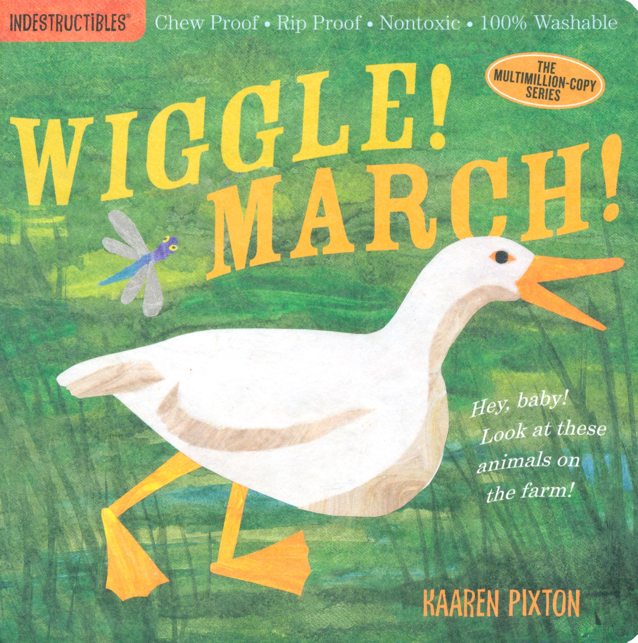 

Indestructibles Wiggle! March!
