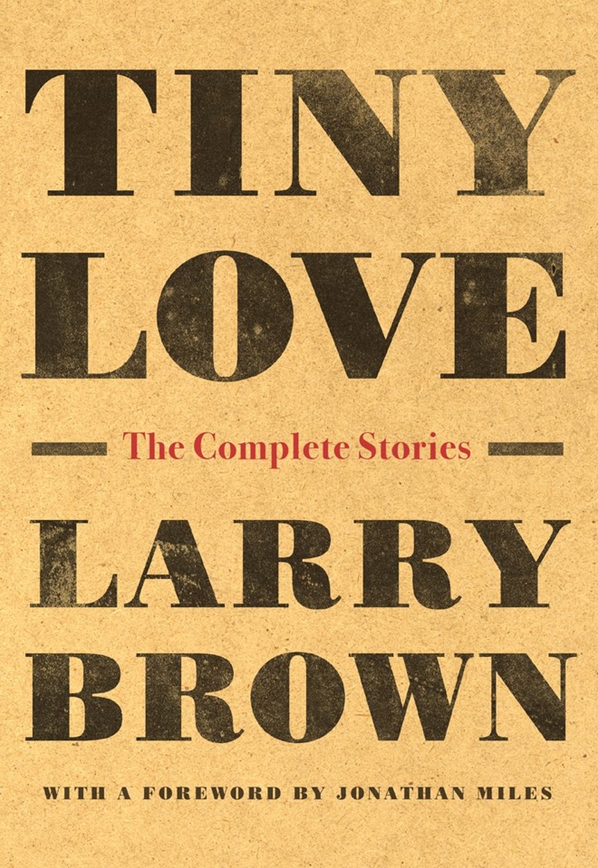

Tiny Love The Complete Stories