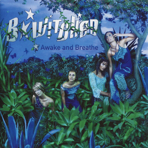 

B-Witched: Awake & Breathe (1 CD)