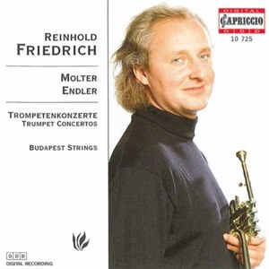 J. M. Molter / J. S. Endler: Trompetenkonzerte - R. Friedrich