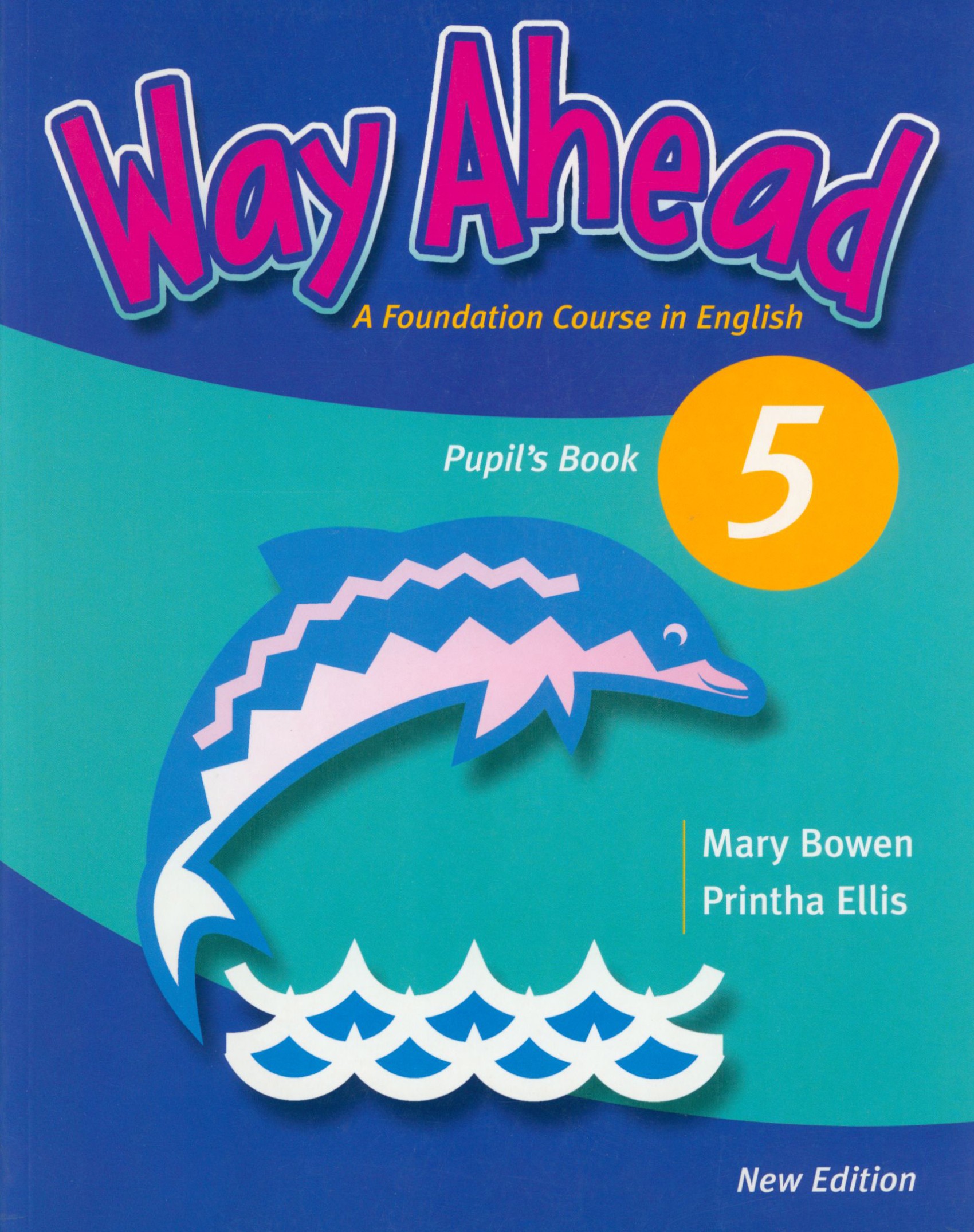 

New Way Ahead. Level 5. Pupil's Book