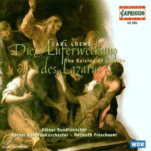 C. Loewe: Die Auferweckung des Lazarus