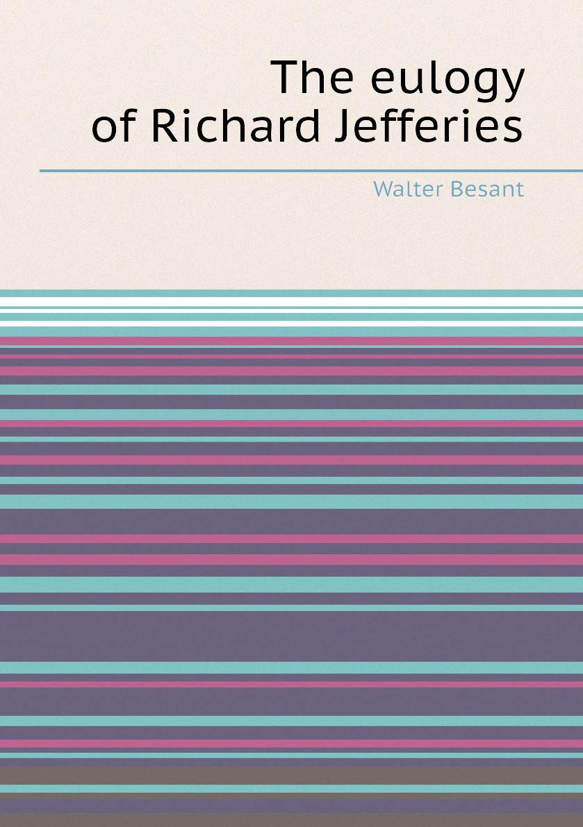 

The eulogy of Richard Jefferies