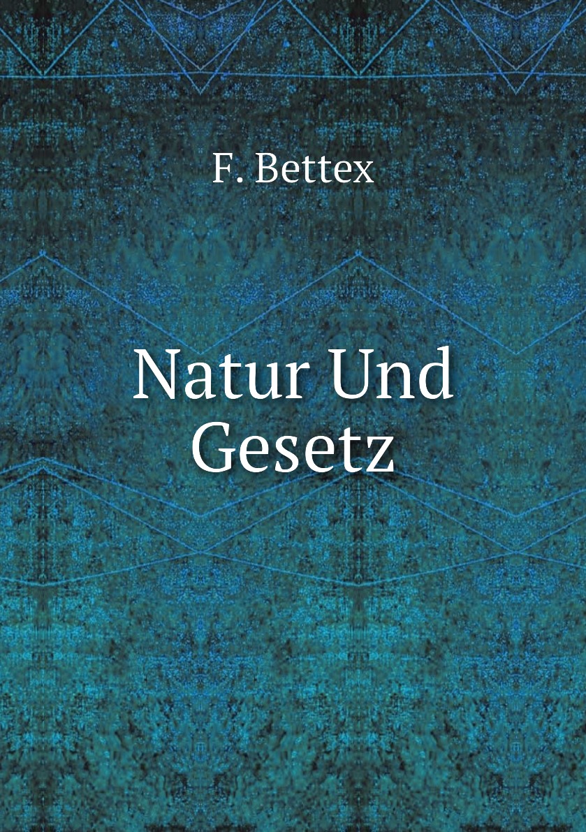 

Natur Und Gesetz