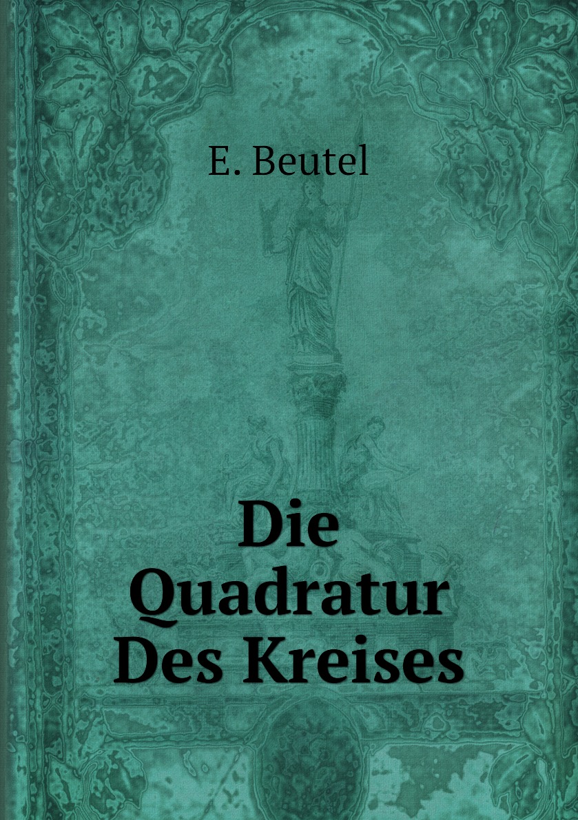

Die Quadratur Des Kreises