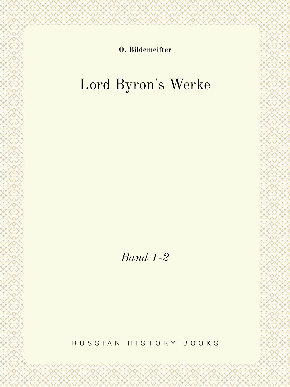 

Lord Byron's Werke