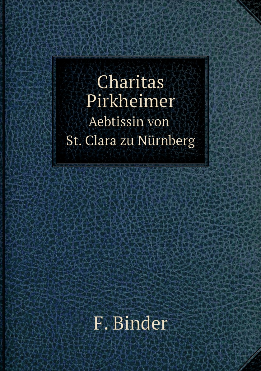 

Charitas Pirkheimer