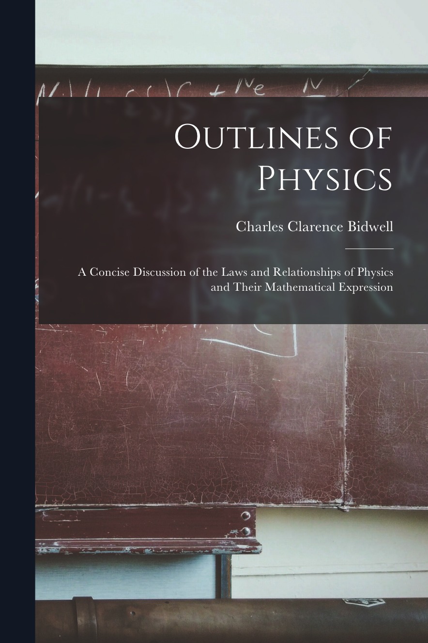 

Outlines of Physics