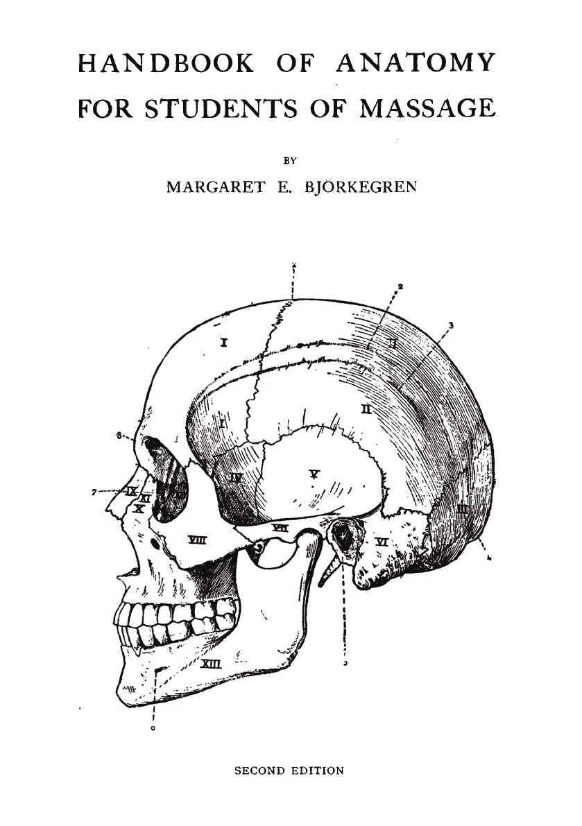 

Handbook of anatomy for students of massage