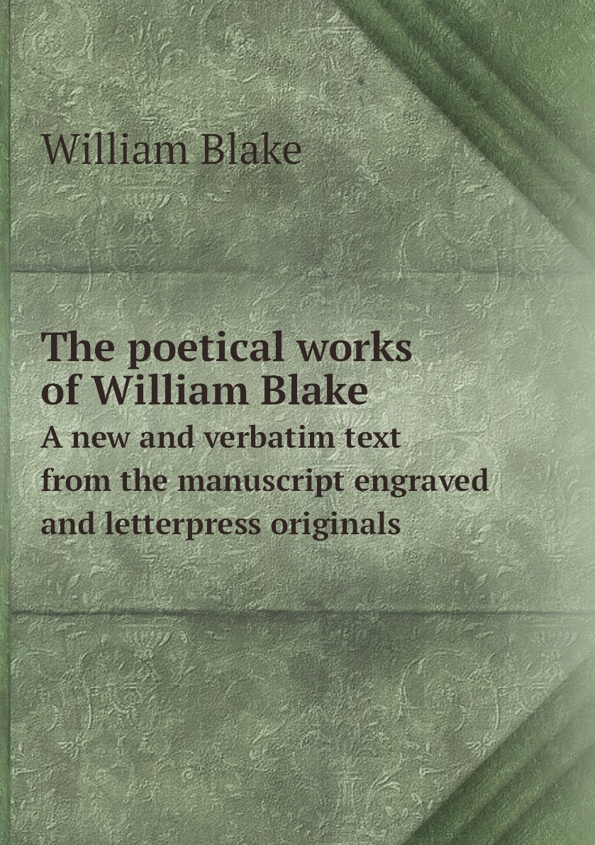 

The poetical works of William Blake