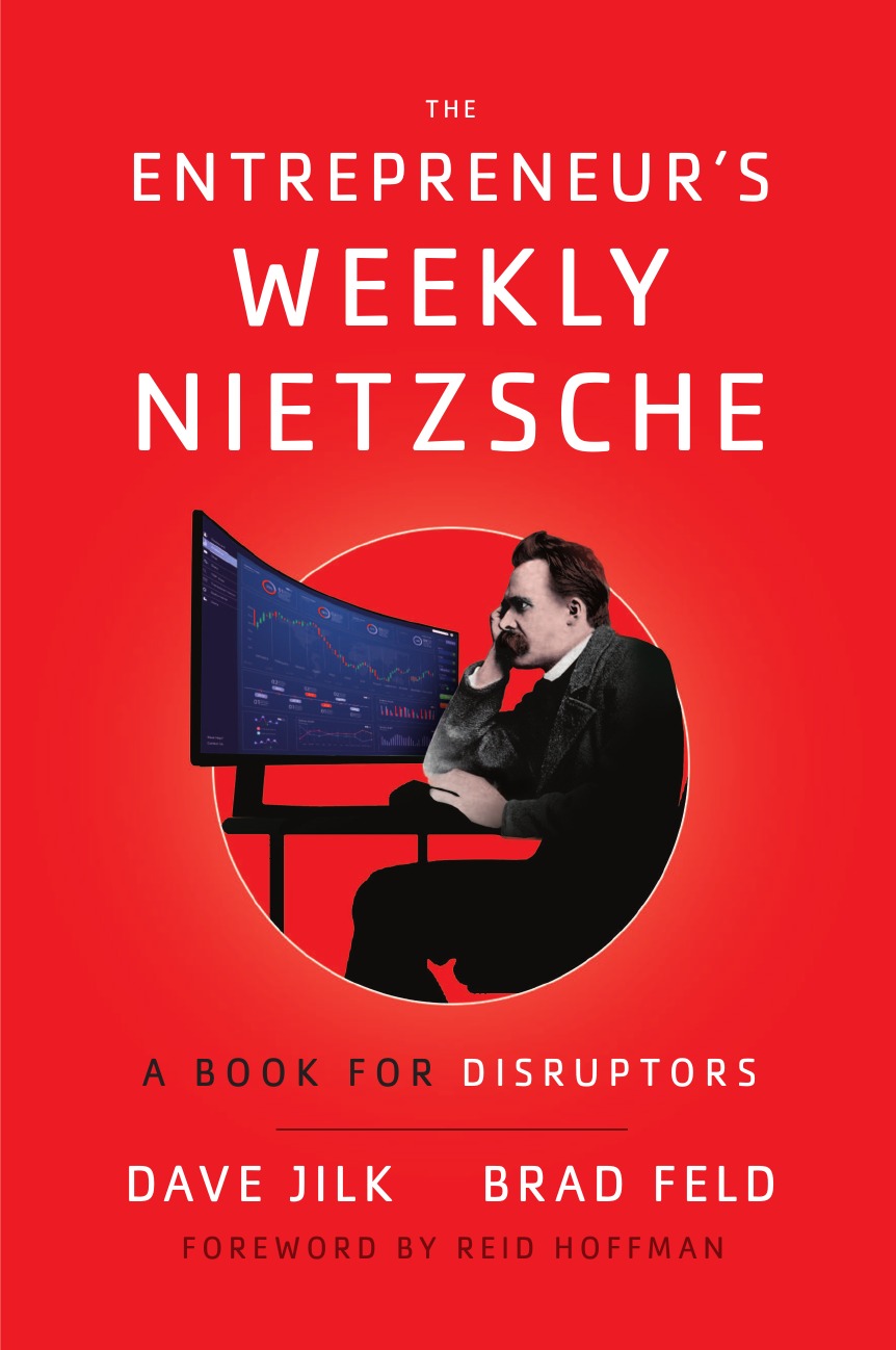 

The Entrepreneur's Weekly Nietzsche
