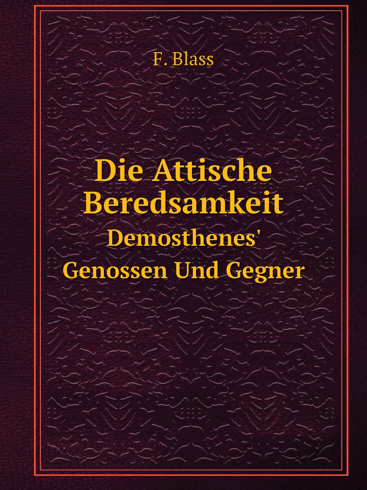 

Die Attische Beredsamkeit