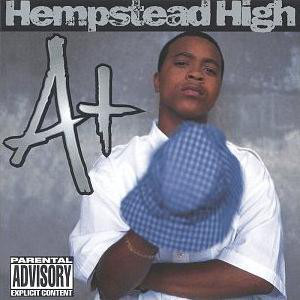 A.: Hempstead High (1 CD)