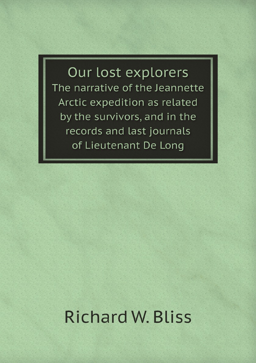 

Our lost explorers