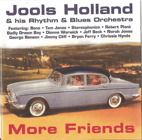 

Jools Holland and His Rhythm & Blues Orchestra – More Friends (1 CD)