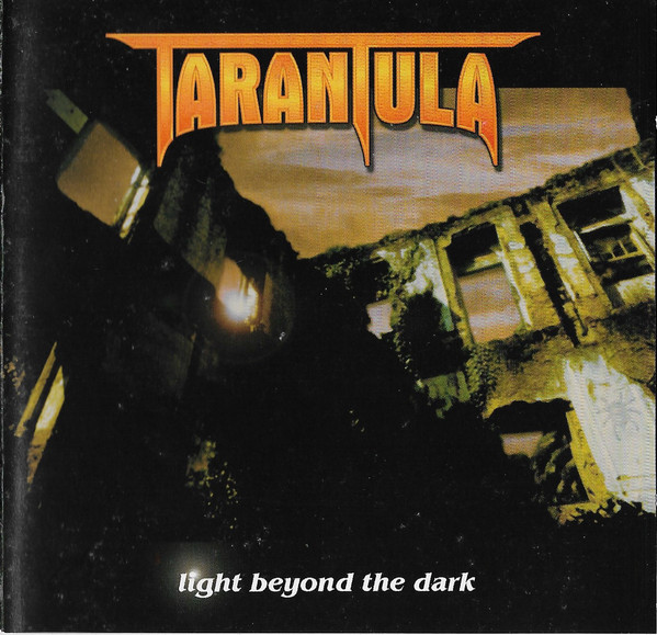 

Tarantula: Light Beyond The Dark (1 CD)