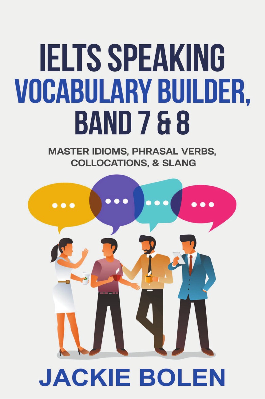 

IELTS Speaking Vocabulary Builder