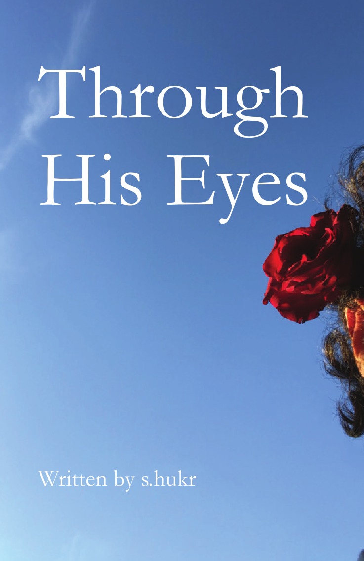 

Through His Eyes