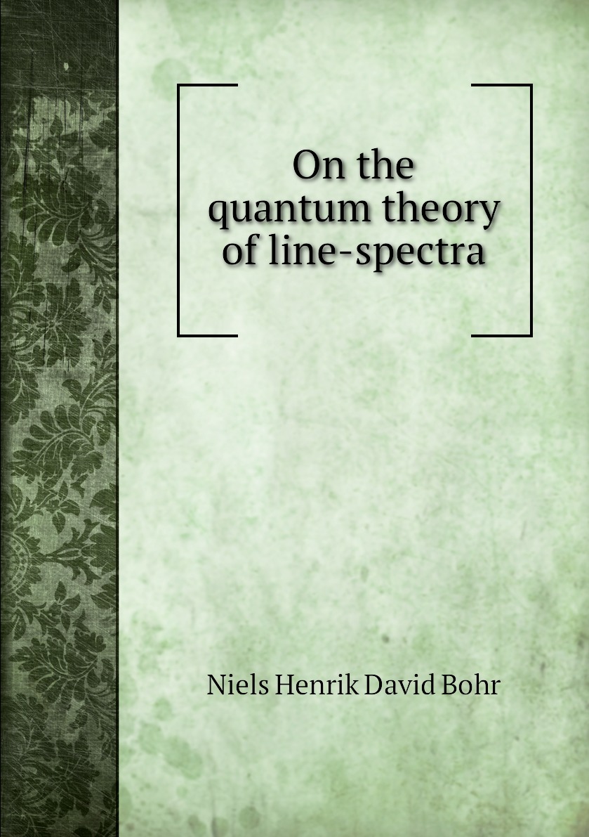 

On the quantum theory of line-spectra