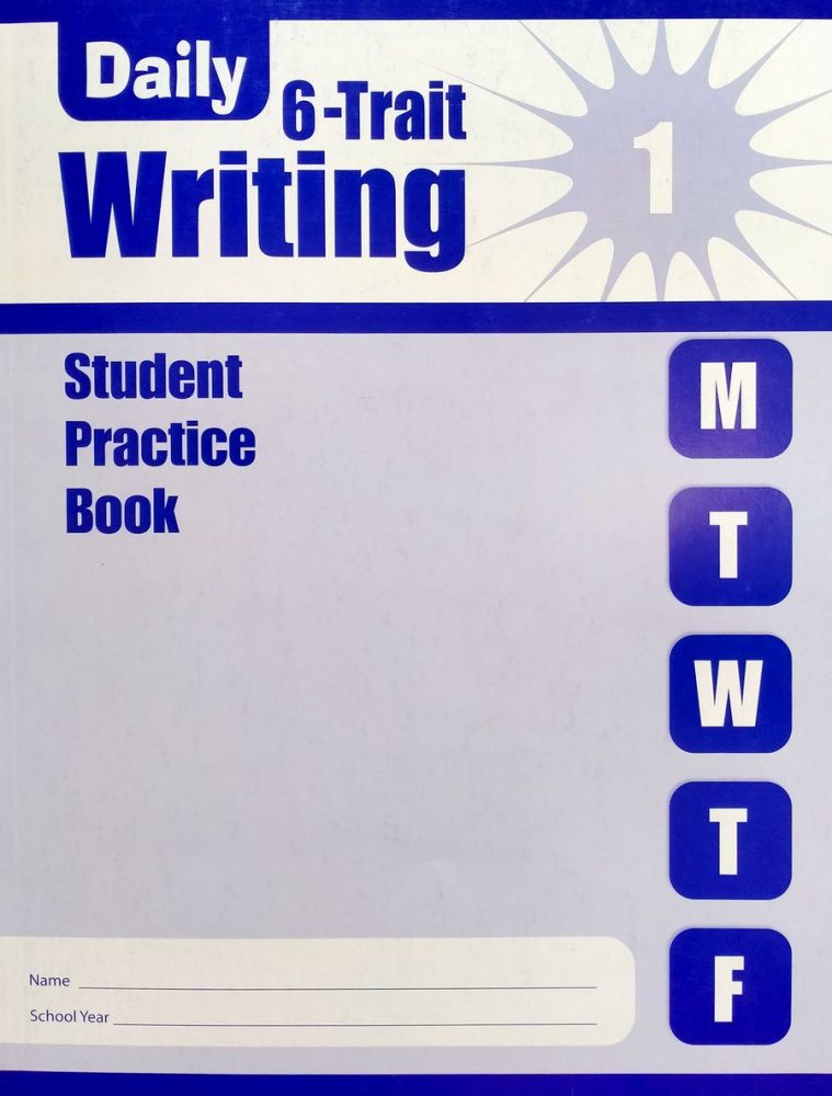 

Daily 6-Trait Writing, Grade 1 Student Book