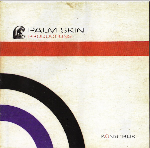 PALM SKIN PRODUCTIONS - Kunstruk (1 CD)