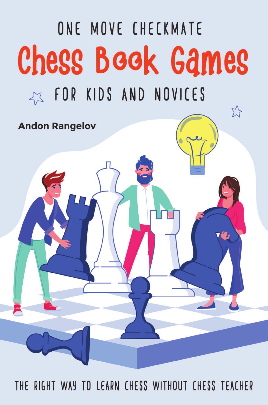 

One Move Checkmate Chess Book Games for Kids and Novices