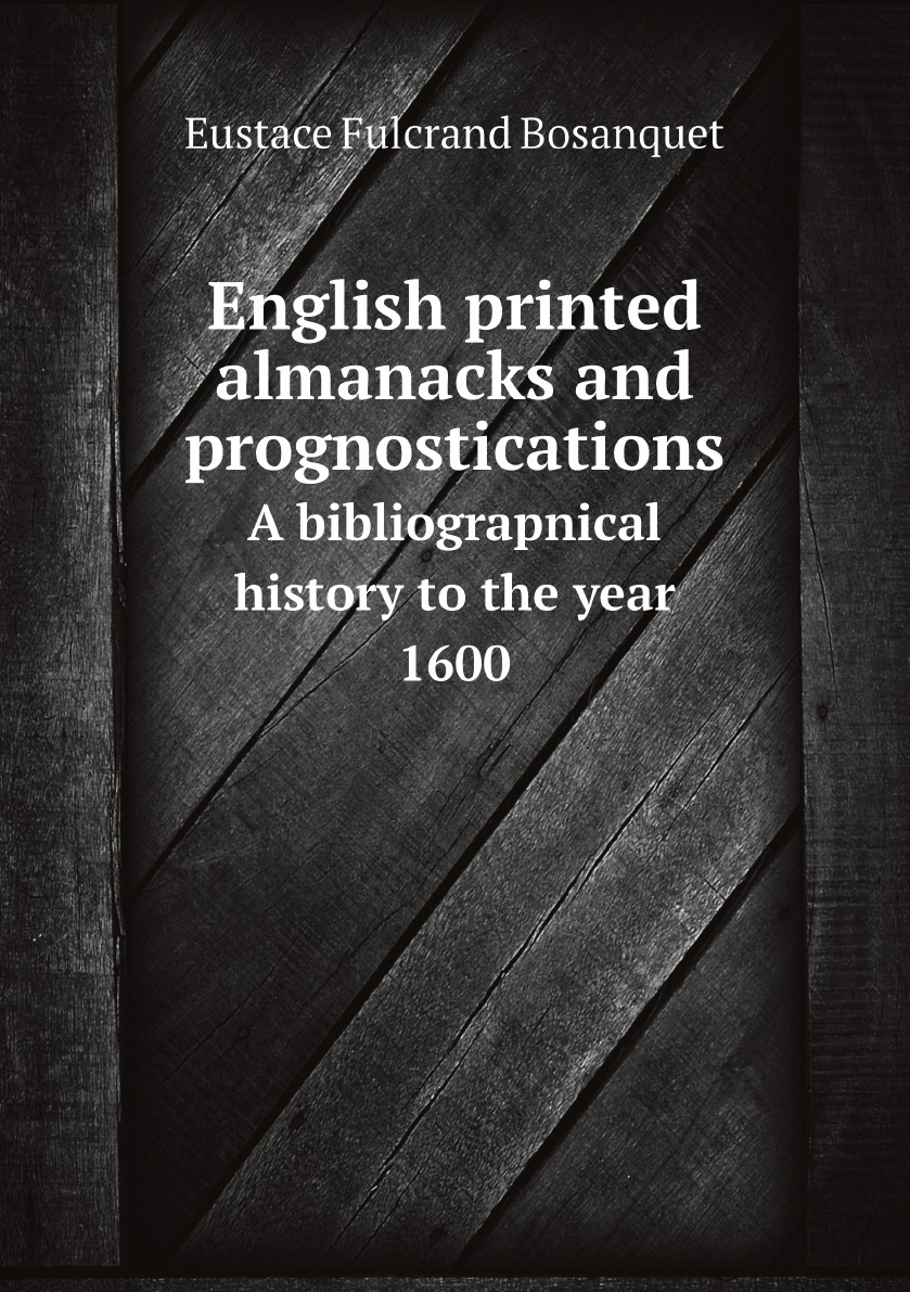 

English printed almanacks and prognostications