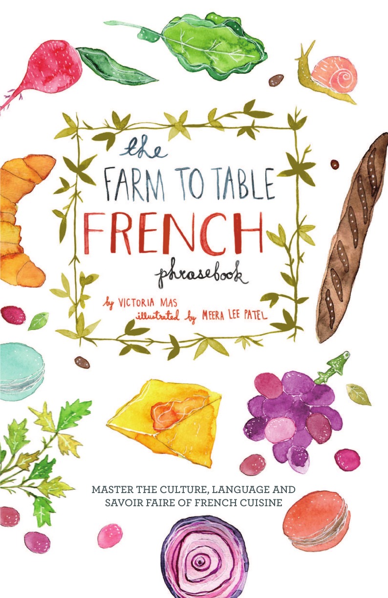 

Farm to Table French Phrasebook