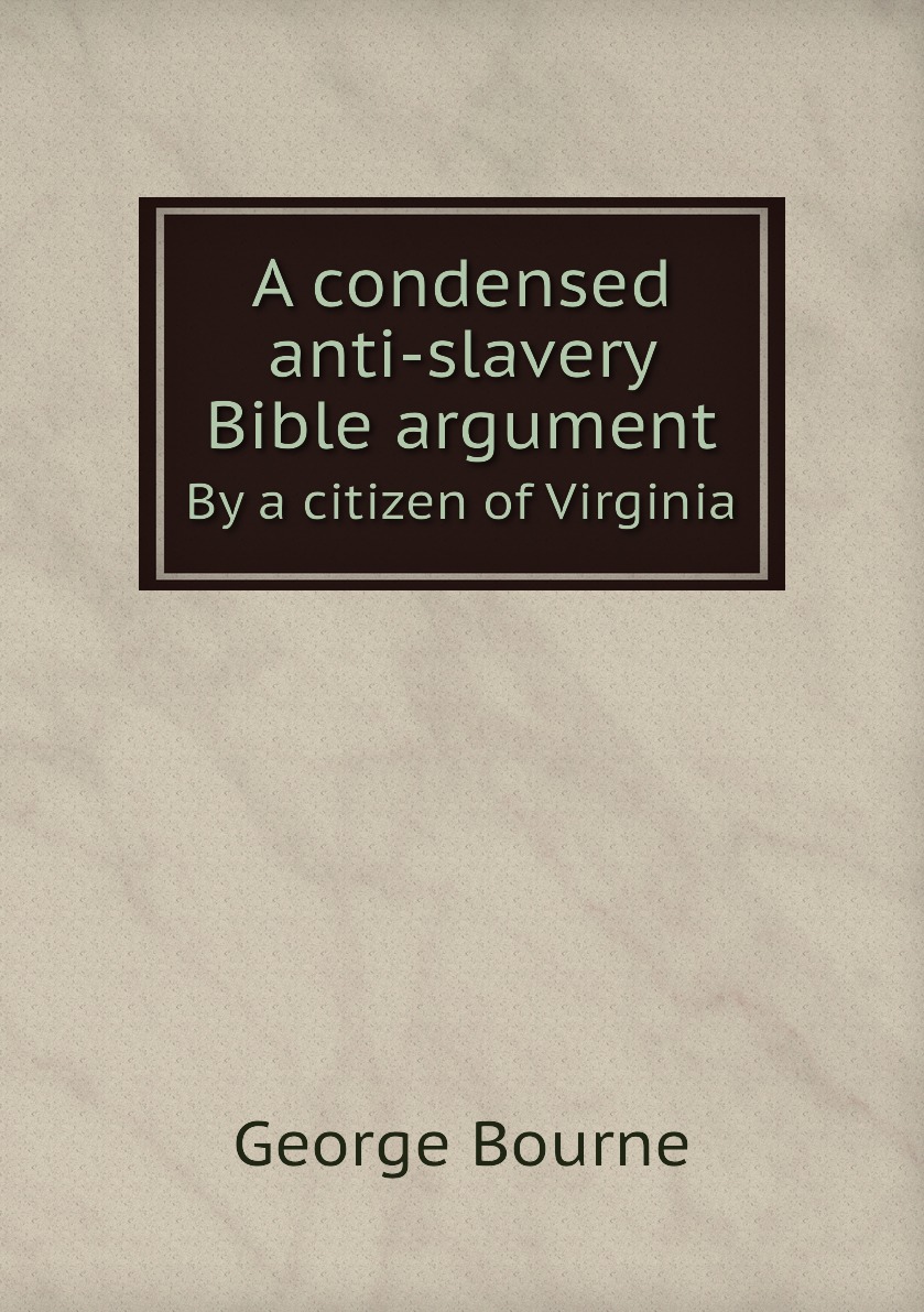 

A condensed anti-slavery Bible argument