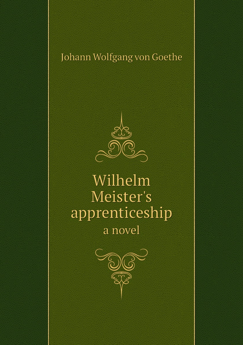 

Wilhelm Meister's apprenticeship