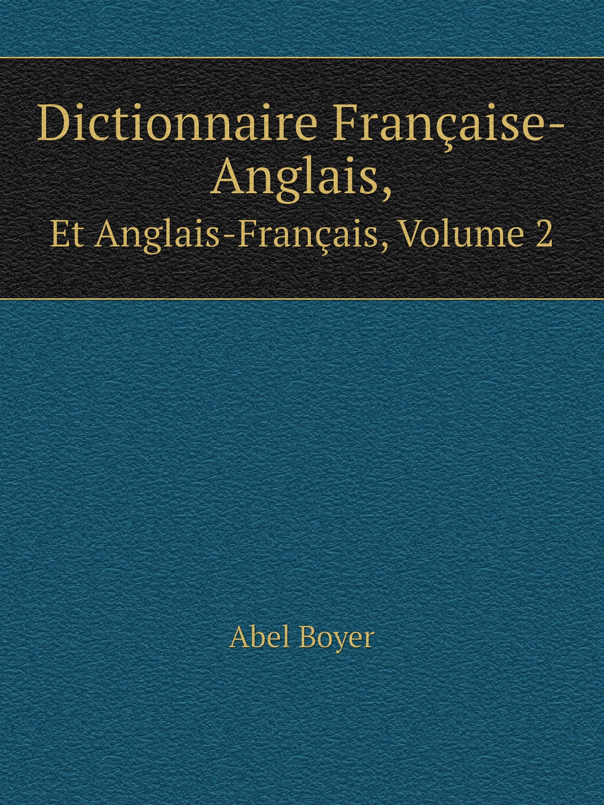 

Dictionnaire Francaise-Anglais,