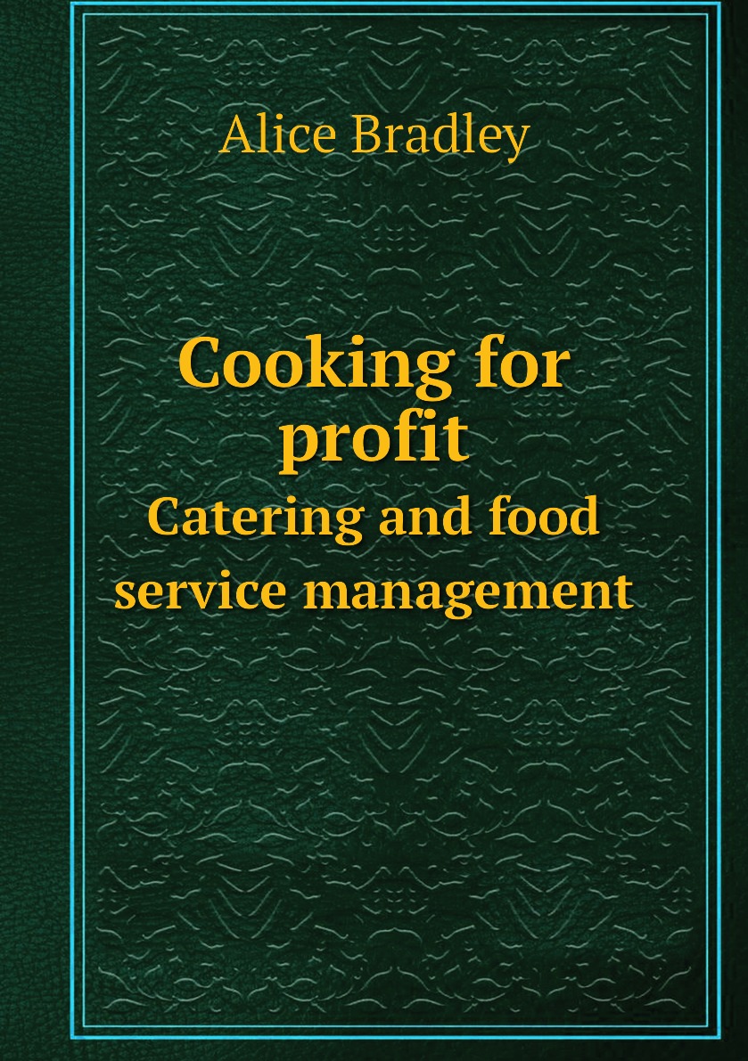 

Cooking for profit