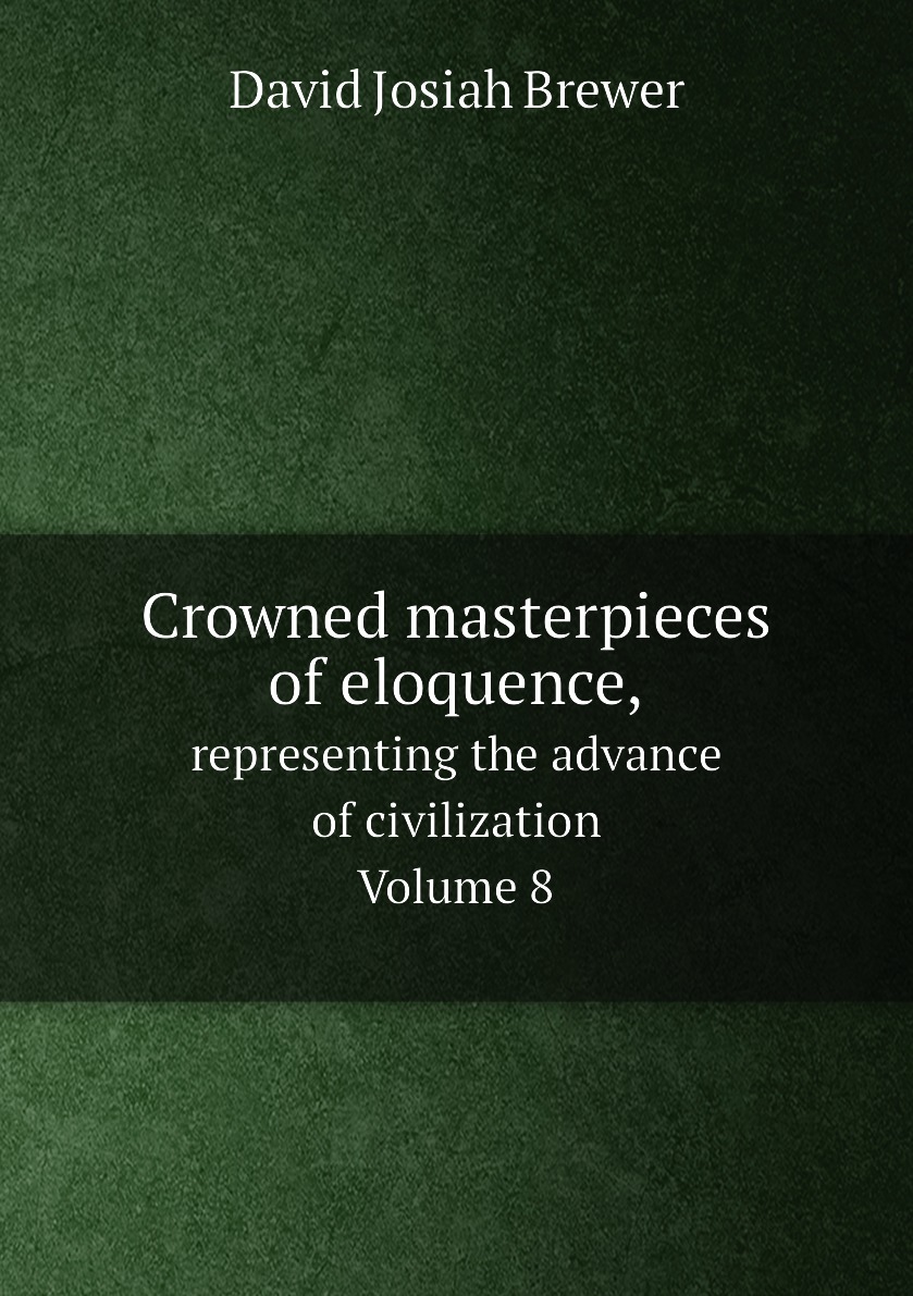 

Crowned masterpieces of eloquence