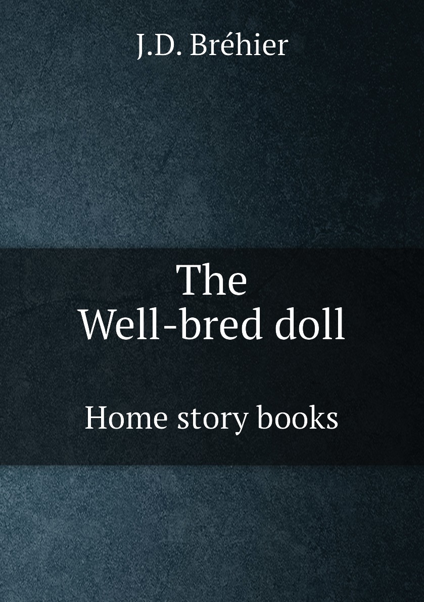 

The Well-bred doll